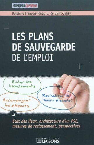 Delphine François-Philip de St-Julien Les Plans De Sauvegarde De L'Emploi