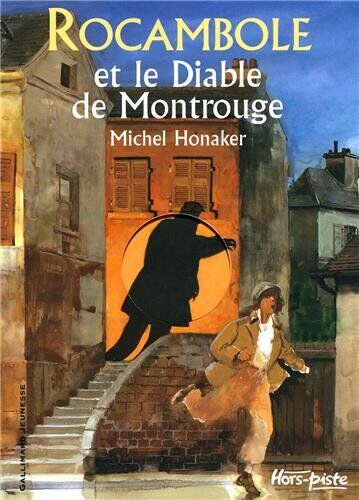 Michel Honaker Rocambole Et Le Diable De Montrouge