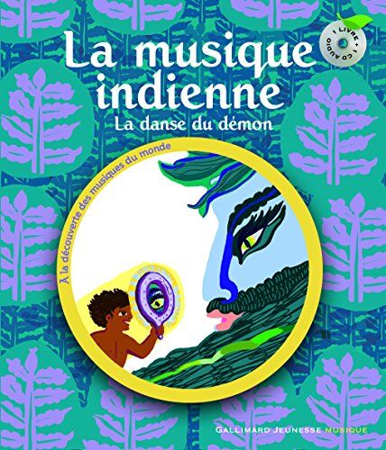 Muriel Bloch La Musique Indienne : La Danse Du Démon (1cd Audio)