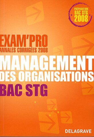 Bernard Epailly Management Des Organisations Bac Stg: Annales Corrigées