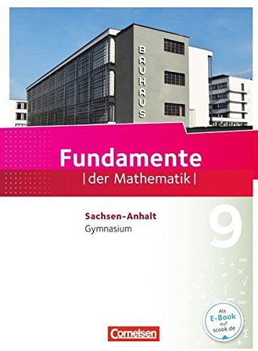 Wolfram Eid Fundamente Der Mathematik - Sachsen-Anhalt / 9. Schuljahr - Schülerbuch