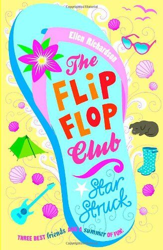 Ellen Richardson The Flip-Flop Club 4: Star Struck