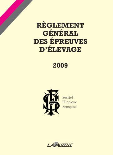 Société Hippique Française - SHF Règlement Shf 2009