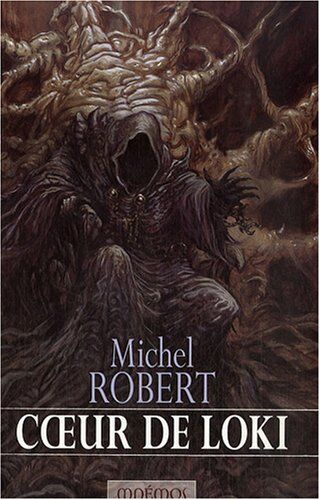 Michel Robert L'Agent Des Ombres, Tome 2 : Coeur De Loki