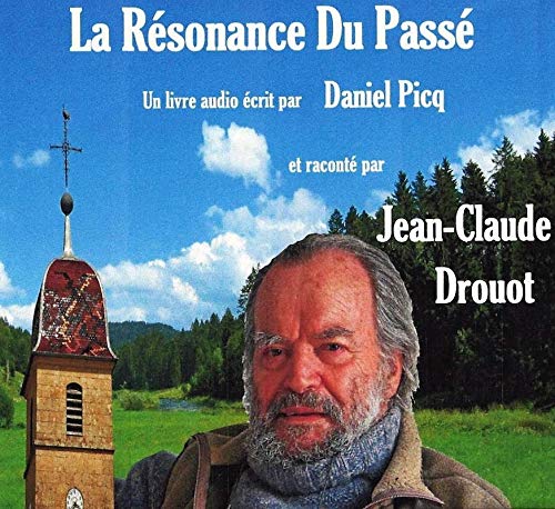 Daniel Picq La Résonance Du Passé