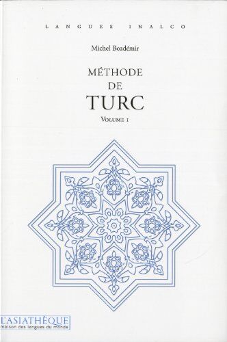 Michel Bozdémir Méthode De Turc. Volume 1 + 1 Cd Mp3