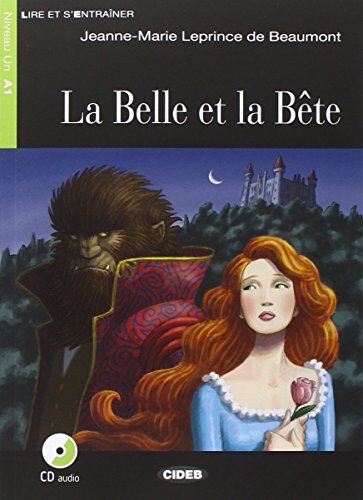 Jeanne-Marie Leprince de Beaumont La Belle Et La Bete - Book & Cd