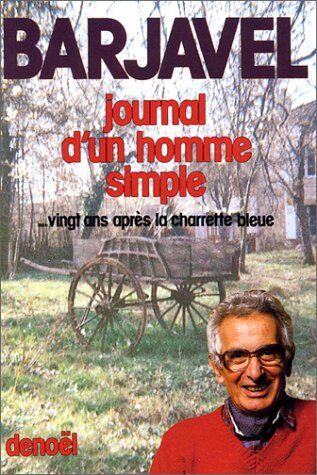 René Barjavel Journal D'Un Homme Simple