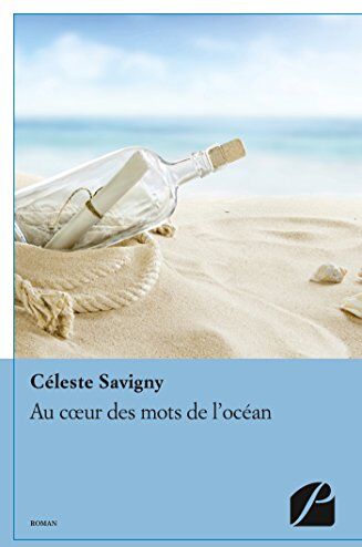 Céleste Savigny Au Cœur Des Mots De L'Océan