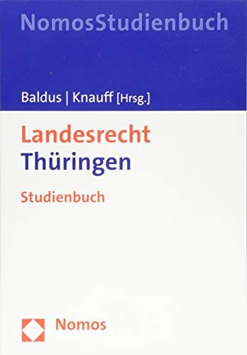 Matthias Knauff Landesrecht Thüringen: Studienbuch