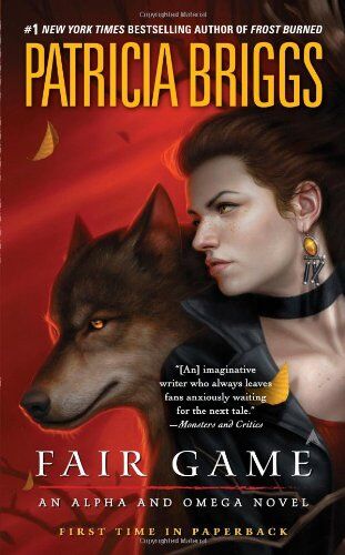 Patricia Briggs Fair Game (Alpha And Omega, Band 3)