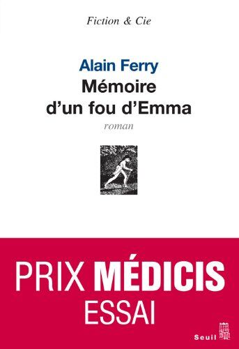 Alain Ferry Mémoire D'Un Fou D'Emma