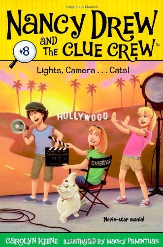 Carolyn Keene Lights, Camera . . . Cats! (Volume 8) (Nancy Drew And The Clue Crew, Band 8)