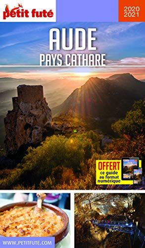 Aude - Pays Cathare 2020 Petit Fute+offre Num (Guides Departements)