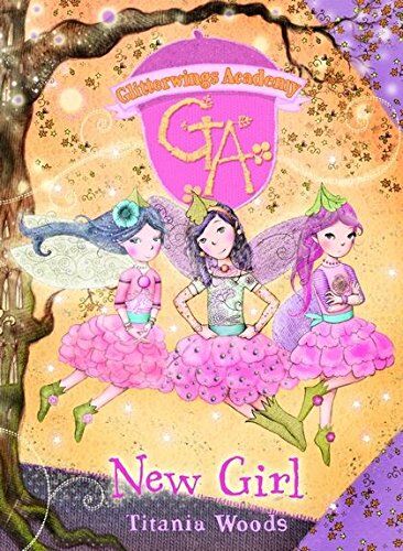 Titania Woods Girl:  Girl No. 7 (Glitterwings Academy)