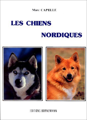 Marc Capelle Chiens Nordiques