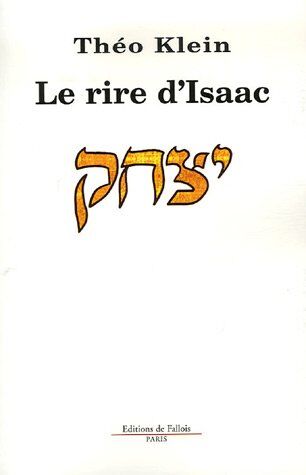 Théo Klein Le Rire D'Isaac