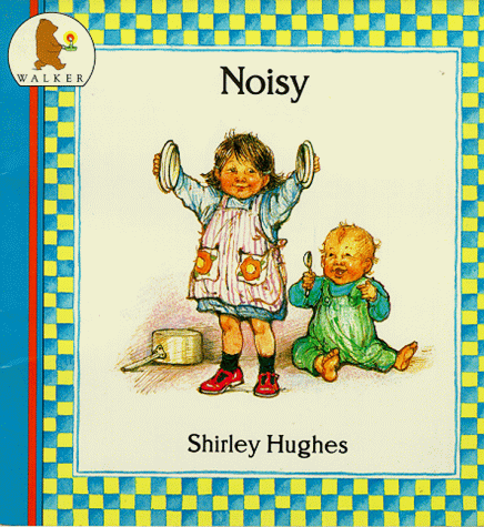 unbekannt Noisy (Nursery Collection)