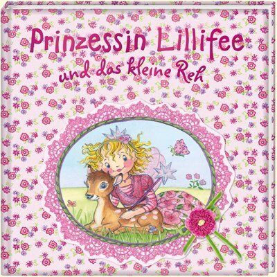 Monika Finsterbusch Prinzessin Lillifee Und Das Kleine Reh