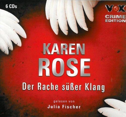 Karen Rose Der Rache Süßer Klang, 6 Cds (Vox Crime Edition)