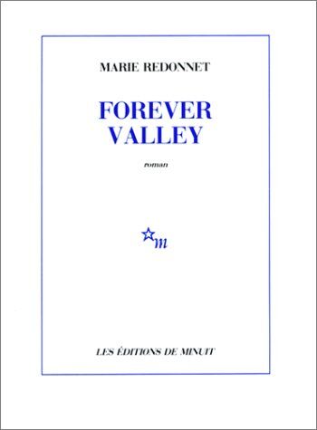 Redonnet The Forever Valley (Minuit)