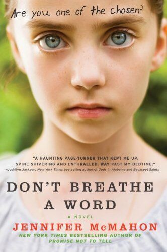 Jennifer McMahon Don'T Breathe A Word: A Novel