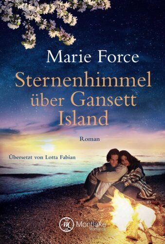 Marie Force Sternenhimmel Über Gansett Island (Die Mccarthys, Band 13)