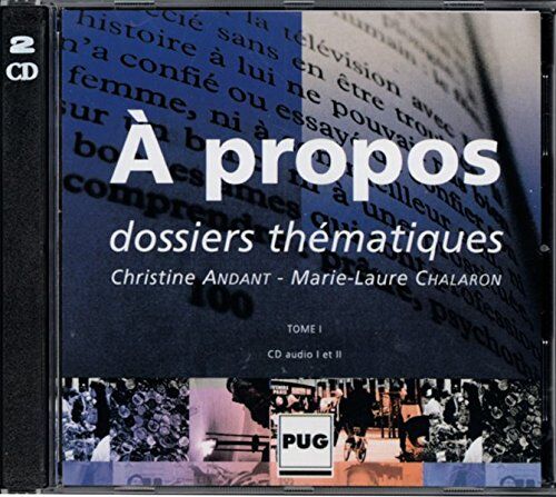 Marie-Laure Chalaron À Propos B1-B2: 8 Dossiers Thématiques / 2 Audio-Cds: Niveaux Intermediaires