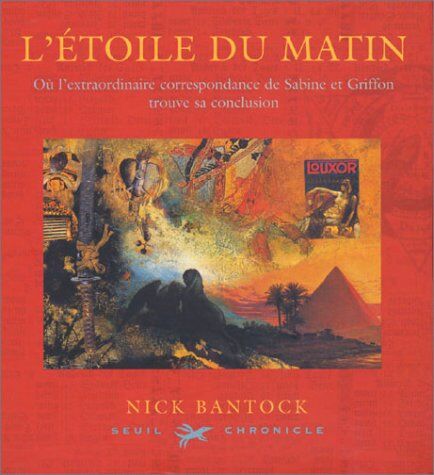 Nick Bantock L'Etoile Du Matin