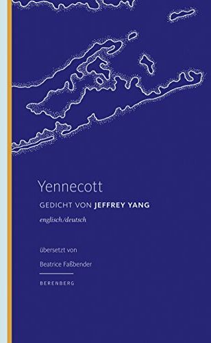 Jeffrey Yang Yennecott: Gedicht