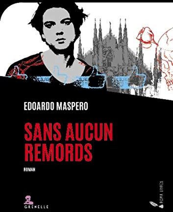 Edoardo Maspero Sans Aucun Remords