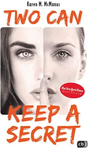 McManus, Karen M. Two Can Keep A Secret