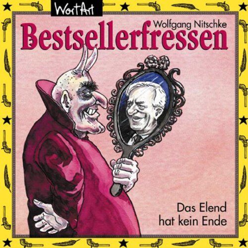 Wolfgang Nitschke sellerfressen-Das Elend Hat Kein End