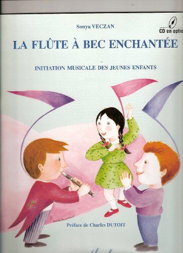 La Flûte A Bec Enchantée Livre