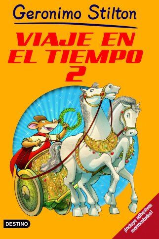 Viaje En El Tiempo 2 (Geronimo Stilton, Band 2)