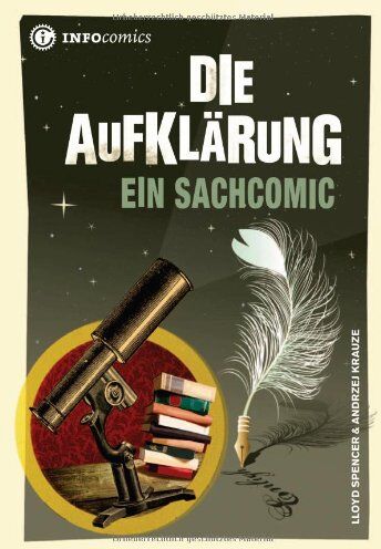 Lloyd Spencer Die Aufklärung: Ein Sachcomic