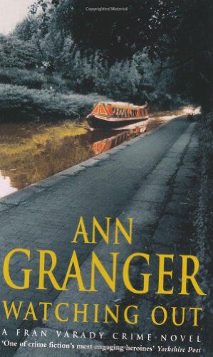 Ann Granger Watching Out