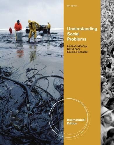 Caroline Schacht Mooney, L: Understanding Social Problems, International Edi