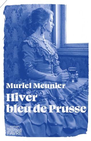 Muriel Meunier Hiver Bleu De Prusse