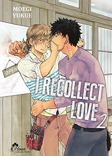 Moegi Yukue I Recollect Love - Tome 02 - Livre (Manga) - Yaoi - Hana Collection