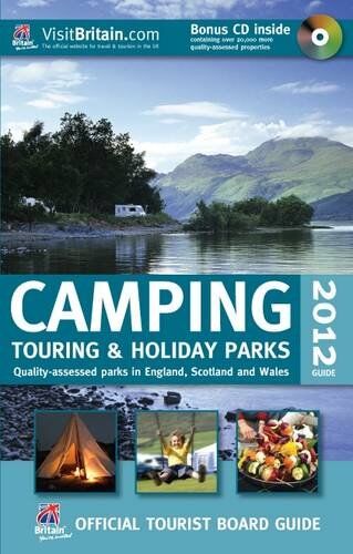 Visitbritain Official Tourist Board Guide - Camping, Touring & Holiday Guide