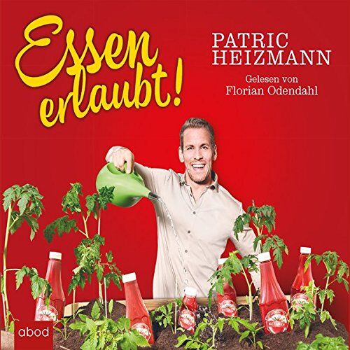 Patric Heizmann Essen Erlaubt!