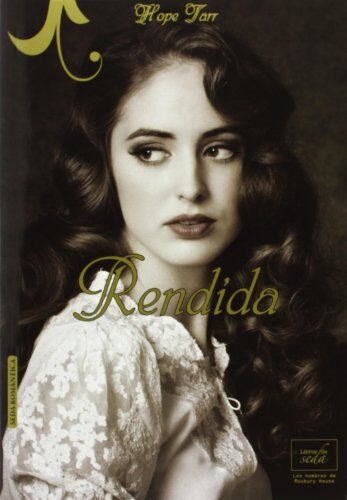 Hope Tarr Rendida (Los Hombres De Roxbury House, Band 2)