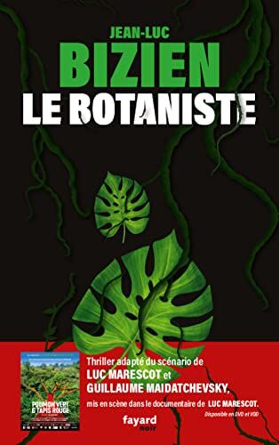 Jean-Luc Bizien Le Botaniste