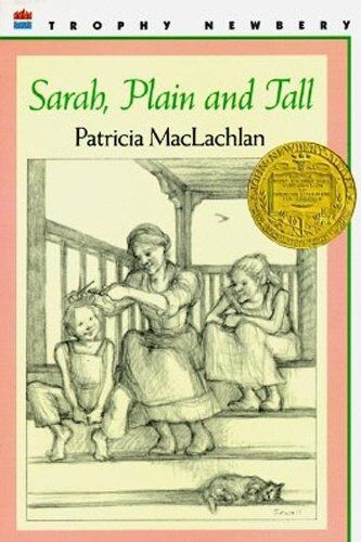 Patricia MacLachlan Sarah, Plain And Tall (Sarah, Plain And Tall Saga)