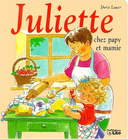 Doris Lauer Mini Juliette Chez Papy Et Mamie