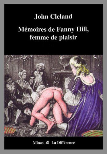 John Cleland Mémoires De Fanny Hill, Femme De Plaisir