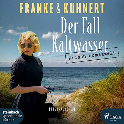 Christiane Franke Frisch Ermittelt: Der Fall Kaltwasser (Ein Heißmangel-Krimi)