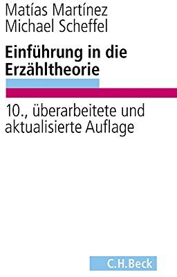 Matías Martínez Einführung In Die Erzähltheorie (C. H. Beck Studium)