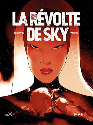 Blackfury T02: La Révolte De Sky (Exp)